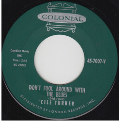 Cile Turner Don't Fool Around With The Blues USED VINYL 7INCH 45 RPM SINGLE