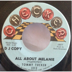 Tommy Tucker All About Melanie USED VINYL 7INCH 45 RPM PROMO
