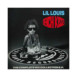 Lil' Louis French Kiss - The Complete Mix Collection E.P. Vinyl USED