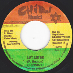 Chrisinti Let Me Be USED VINYL 7INCH 45 RPM