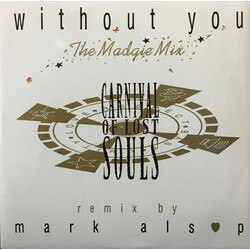Carnival Of Lost Souls Without You USED VINYL 12INCH 45 RPM SINGLE
