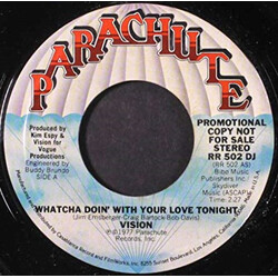 Vision (97) Whatcha Doin' With Your Love Tonight USED VINYL 7INCH 45 RPM SINGLE PROMO STEREO