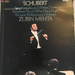 Franz Schubert / Israel Philharmonic Orchestra / Zubin Mehta Symphony No.3 In D Major, D.200 / Symphony No.5 In B Flat Major, D.485 Vinyl LP USED