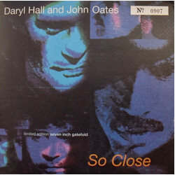 Daryl Hall & John Oates So Close USED VINYL 7INCH 45 RPM SINGLE LIMITED EDITION NUMBERED