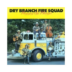 Dry Branch Fire Squad Fannin' The Flames Vinyl LP USED