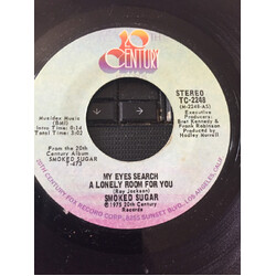 Smoked Sugar My Eyes Search A Lonely Room For You USED VINYL 7INCH 45 RPM STEREO
