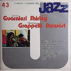 Stéphane Grappelli / Slam Stewart / Johnny Guarnieri / Jimmy Shirley I Giganti Del Jazz Vol. 43 Vinyl LP USED