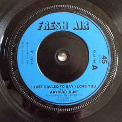 Arthur Louis I Just Called To Say I Love You Vinyl 7" USED