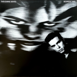 Thrashing Doves Bedrock Vice Vinyl LP USED