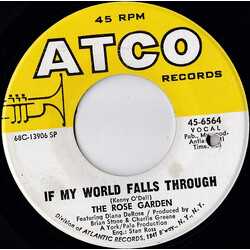 The Rose Garden If My World Falls Through USED VINYL 7INCH 45 RPM