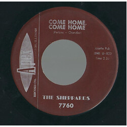 The Sheppards Come Home, Come Home / Just Like You USED VINYL 7INCH 45 RPM SINGLE