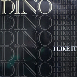Dino (2) I Like It VINYL 12" USED