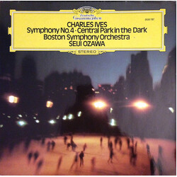 Charles Ives / Boston Symphony Orchestra / Seiji Ozawa Symphony No.4 - Central Park In The Dark Vinyl LP USED