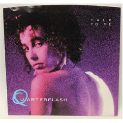 Quarterflash Talk To Me USED VINYL 7INCH 45 RPM SINGLE