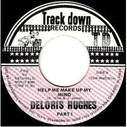 Deloris Hughes Help Me Make Up My Mind Part I / Help Me Make Up My Mind Part II USED VINYL 7INCH MONO