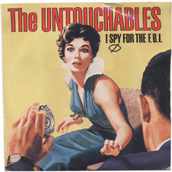 The Untouchables (7) I Spy For The F.B.I. USED VINYL 7INCH 45 RPM