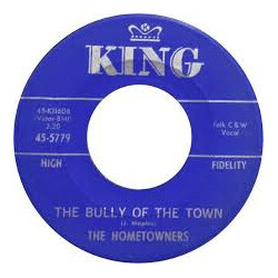 The Hometowners (2) Hootenanny / The Bully Of The Town USED VINYL 7INCH 45 RPM