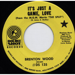 Brenton Wood It's Just A Game, Love USED VINYL 7INCH 45 RPM