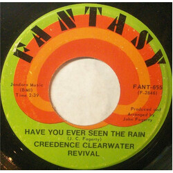 Creedence Clearwater Revival Have You Ever Seen The Rain / Hey Tonight Vinyl 7" USED
