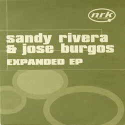 Sandy Rivera & Jose Burgos Expanded EP USED VINYL 12INCH 33 S RPM EP