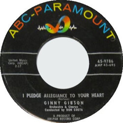 Ginny Gibson / Don Costa's Orchestra And Chorus I Pledge Allegiance To Your Heart USED VINYL 7INCH 45 RPM SINGLE