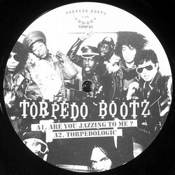 Torpedo Bootz Are You Jazzing To Me? USED VINYL 12INCH
