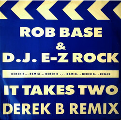 Rob Base & DJ E-Z Rock It Takes Two (Derek B Remix) USED VINYL 12INCH 45 RPM