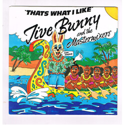 Jive Bunny And The Mastermixers That's What I Like USED VINYL 7INCH 45 RPM SINGLE