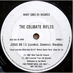 The Celibate Rifles / Seminal Rats Jesus On T.V. / Change USED VINYL 7INCH SINGLE PROMO 45 RPM