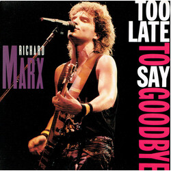 Richard Marx Too Late To Say Goodbye USED VINYL 7INCH 45 RPM SINGLE