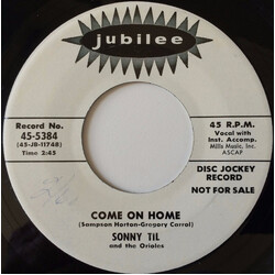 Sonny Til And The Orioles Come On Home USED VINYL 7INCH 45 RPM PROMO