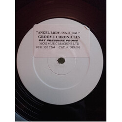Groove Chronicles Angel Body / Natural USED VINYL 12INCH 45 RPM PROMO WHITE LABEL