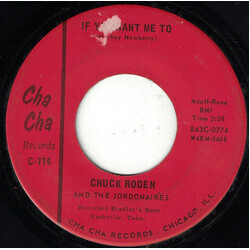 Chuck Roden / The Jordanaires If You Want Me To USED VINYL 7INCH 45 RPM SINGLE