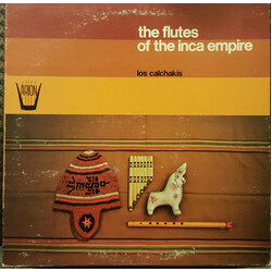 Los Calchakis The Flutes Of The Inca Empire Vinyl LP USED