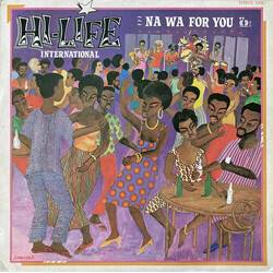 Hi-Life International Na Wa For You Vinyl LP USED