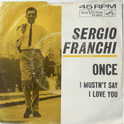 Sergio Franchi Once USED VINYL 7INCH 45 RPM SINGLE