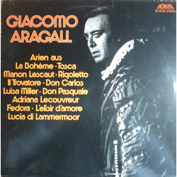 Giacomo Aragall Arien Aus La Bohème • Tosca • Manon Lescaut... Vinyl LP USED