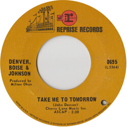 Denver, Boise & Johnson Take Me To Tomorrow USED VINYL 7INCH 45 RPM SINGLE STYRENE
