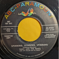 Terry And The Macs / Sid Feller And His Music Spinning, Spinning, Spinning USED VINYL 7INCH 45 RPM SINGLE PROMO