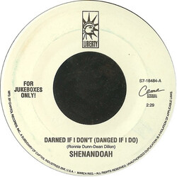 Shenandoah Darned If I Don't (Danged If I Do) USED VINYL 7INCH 45 RPM JUKEBOX