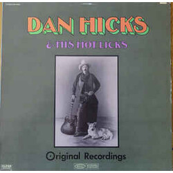 Dan Hicks And His Hot Licks Original Recordings Vinyl LP USED