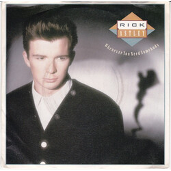 Rick Astley Whenever You Need Somebody USED VINYL 7INCH 45 RPM SINGLE STEREO
