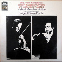 Yehudi Menuhin / Pierre Boulez Berg/Violin-Konzert (1935) Bartók/Rhapsodien für Violine und Orchester Nr.1 und Nr.2 Vinyl LP USED