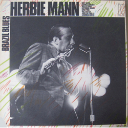 Herbie Mann Brazil Blues Vinyl LP USED