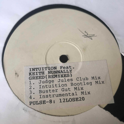 Intuition / Keith Nunnally Greed (Remixes) Vinyl 12" USED