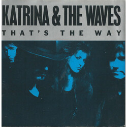 Katrina And The Waves That's The Way USED VINYL 7INCH 45 RPM