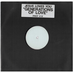 Jesus Loves You Generations Of Love Vinyl 12" USED