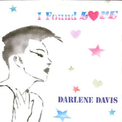 Darlene Davis I Found Love USED VINYL 7INCH SINGLE 45 RPM
