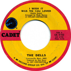 The Dells I Wish It Was Me You Loved / Two Together Is Better Than One USED VINYL 7INCH 45 RPM STYRENE