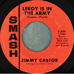 Jimmy Castor Leroy Is In The Army / D-R-Y VINYL 7" USED